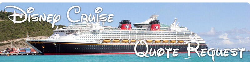 Disney Cruise Line Quote Request